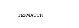 TEKWATCH trademark