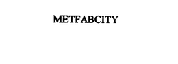 METFABCITY trademark
