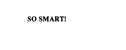 SO SMART! trademark