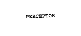 PERCEPTOR trademark