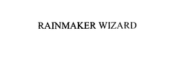 RAINMAKER WIZARD trademark