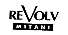 REVOLV MITANI trademark