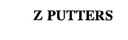 Z PUTTERS trademark