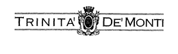 TRINITA' DE' MONTI trademark