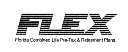 FLEX FLORIDA COMBINED LIFE PRE-TAX & RETIREMENT PLANS trademark