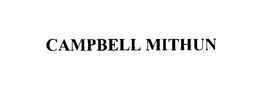CAMPBELL MITHUN trademark