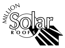 MILLION SOLAR  R O O F S trademark