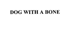 DOG WITH A BONE trademark