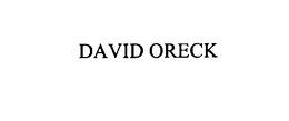 DAVID ORECK trademark