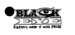 BLACK EYE FIGHTERS WEAR IT WITH PRIDE trademark