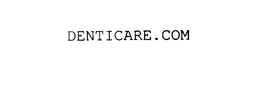 DENTICARE.COM trademark