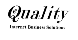 E QUALITY INTERNET BUSINESS SOLUTIONS trademark