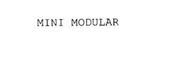 MINI MODULAR trademark