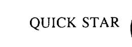 QUICK STAR trademark