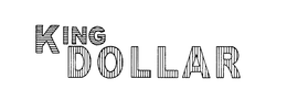 KING DOLLAR trademark