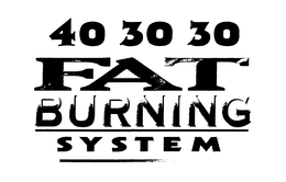 40 30 30 FAT BURNING SYSTEM trademark