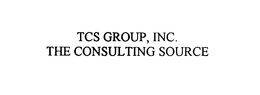 TCS GROUP, INC.  THE CONSULTJNG SOURCE trademark
