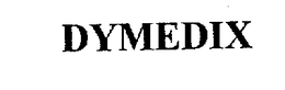 DYMEDIX trademark