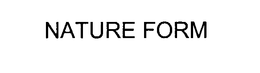 NATURE FORM trademark
