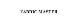 FABRIC MASTER trademark