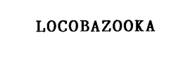 LOCOBAZOOKA trademark
