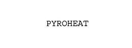 PYROHEAT trademark