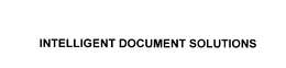 INTELLIGENT DOCUMENT SOLUTIONS trademark