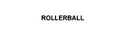 ROLLERBALL trademark