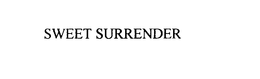 SWEET SURRENDER trademark