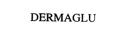 DERMAGLU trademark