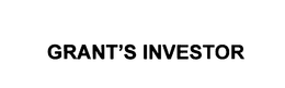 GRANT'S INVESTOR trademark
