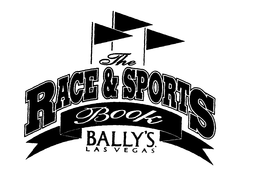 THE RACE & SPORTS BOOK BALLY'S LAS VEGAS trademark