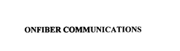 ONFIBER COMMUNICATIONS trademark