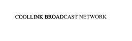 COOLLINK BROADCAST NETWORK trademark