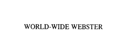 WORLD-WIDE WEBSTER trademark