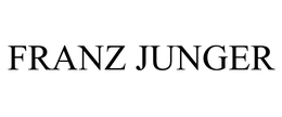 FRANZ JUNGER trademark