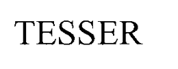 TESSER trademark