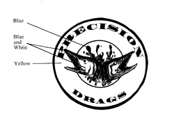 PRECISION DRAGS trademark