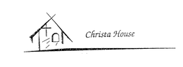 CHRISTA HOUSE trademark