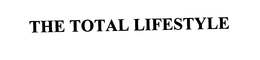 THE TOTAL LIFESTYLE trademark