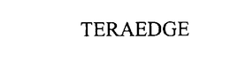 TERAEDGE trademark