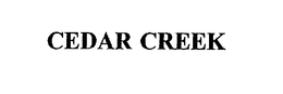 CEDAR CREEK trademark