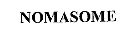 NOMASOME trademark