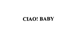CIAO! BABY trademark