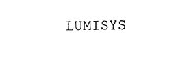 LUMISYS trademark