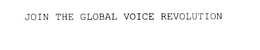 JOIN THE GLOBAL VOICE REVOLUTION trademark