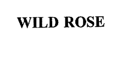 WILD ROSE trademark