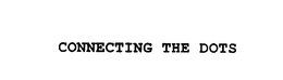 CONNECTING THE DOTS trademark