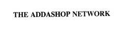 THE ADDASHOP NETWORK trademark