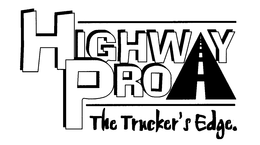 HIGHWAY PRO THE TRUCKER'S EDGE. trademark